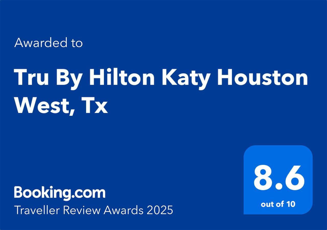 Hotel Tru By Hilton Katy Houston West, Tx Zewnętrze zdjęcie